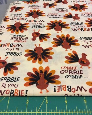Gobble Til U Wobble Holiday Novelty Print 18"X21" Fat Quarter 100% Cotton